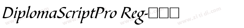 DiplomaScriptPro Reg字体转换